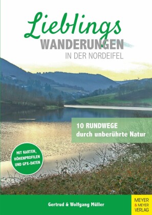 Lieblingswanderungen in der Nordeifel