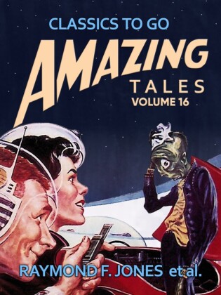 Amazing Tales Volume 16