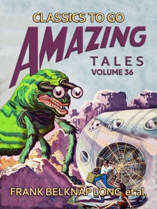 Amazing Tales Volume 36