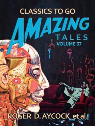 Amazing Tales Volume 37