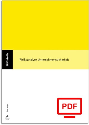 Risikoanalyse Unternehmenssicherheit (E-Book, PDF)
