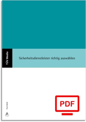 Sicherheitsdienstleister richtig auswählen (E-Book,PDF)