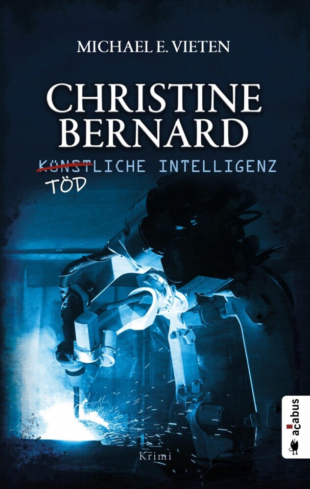 Christine Bernard. Tödliche Intelligenz main product photo