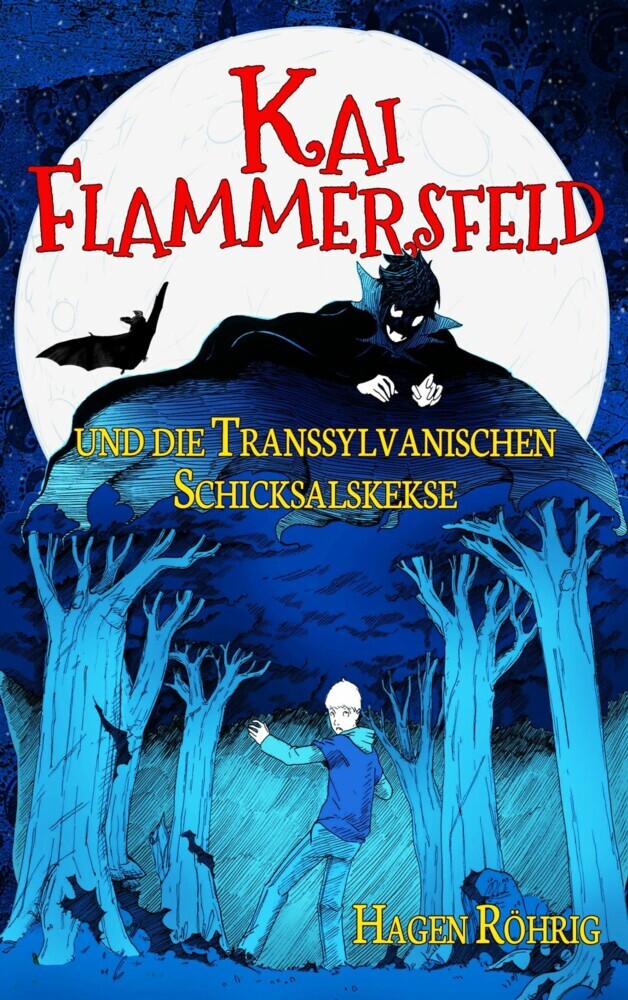 Kai Flammersfeld und die Transsylvanischen Schicksalskekse main product photo