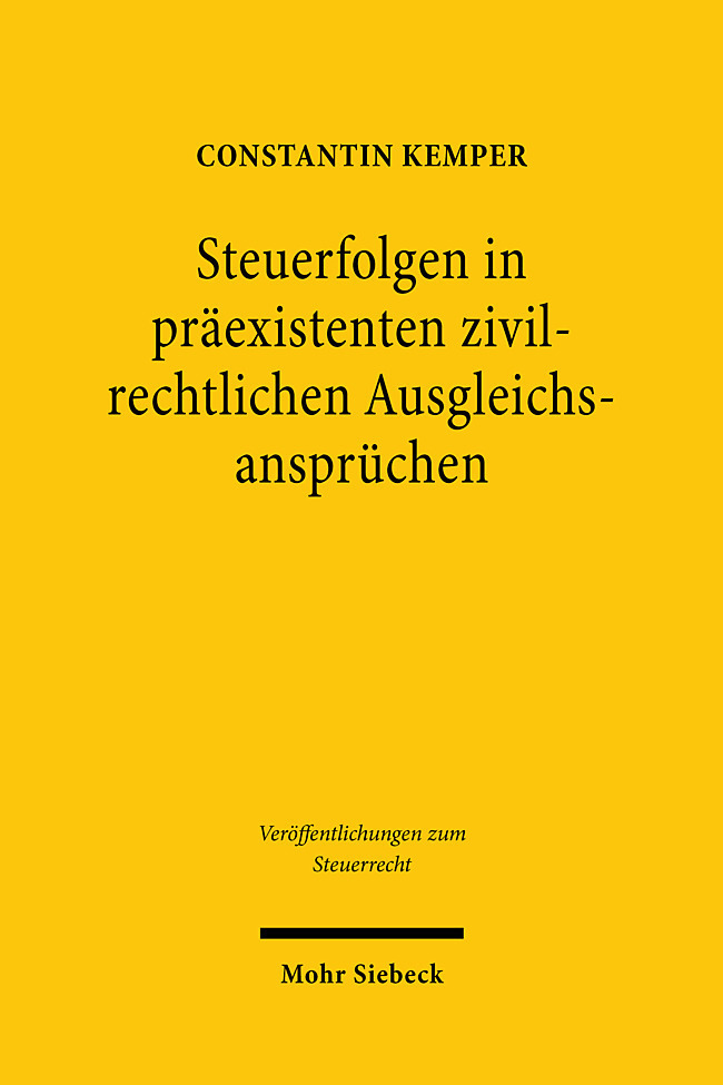Steuerfolgen in präexistenten zivilrechtlichen Ausgleichsansprüchen main product photo