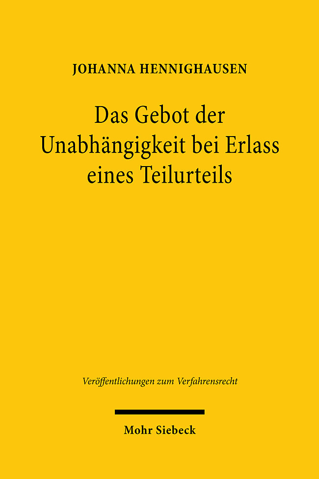 Das Gebot der Unabhängigkeit bei Erlass eines Teilurteils main product photo