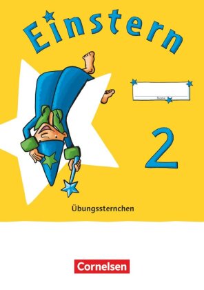 Einstern - Mathematik - Ausgabe 2021 - Band 2 Übungssternchen - Übungsheft. Bd.2