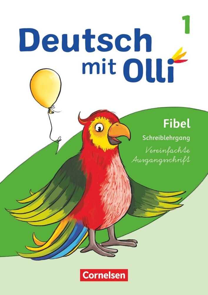 Deutsch mit Olli - Erstlesen - Ausgabe 2021 - 1. Schuljahr Schreiblehrgang Vereinfachte Ausgangsschrift main product photo