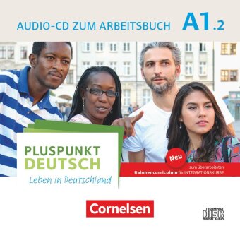 Pluspunkt Deutsch - Leben in Deutschland - Allgemeine Ausgabe - A1: Teilband 2 Audio-CD zum Arbeitsbuch. Bd.2