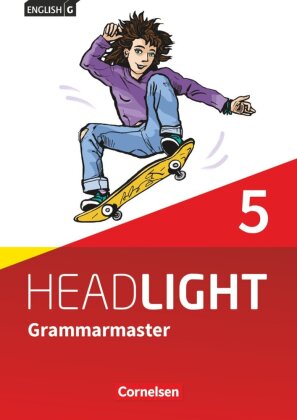 English G Headlight - Allgemeine Ausgabe - Band 5: 9. Schuljahr Grammarmaster mit Lösungen