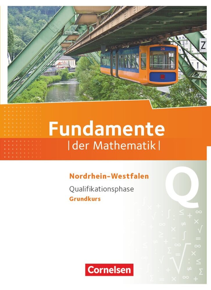 Fundamente der Mathematik - Nordrhein-Westfalen ab 2013 - Qualifikationsphase - Grundkurs main product photo