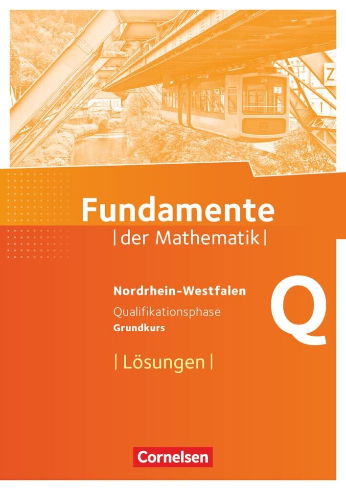 Fundamente der Mathematik - Nordrhein-Westfalen ab 2013 - Qualifikationsphase - Grundkurs main product photo