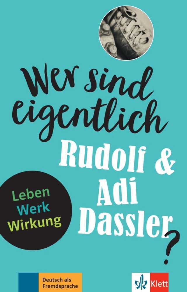 Wer sind eigentlich Rudolf & Adi Dassler? main product photo