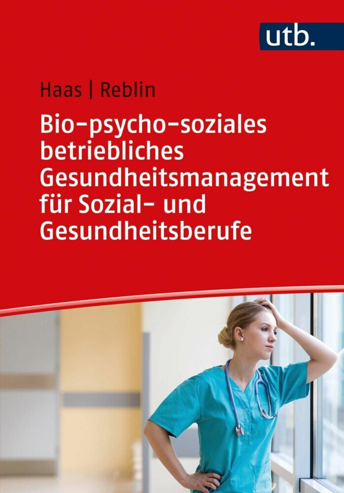 Bio-psycho-soziales betriebliches Gesundheitsmanagement für Sozial- und Gesundheitsberufe main product photo