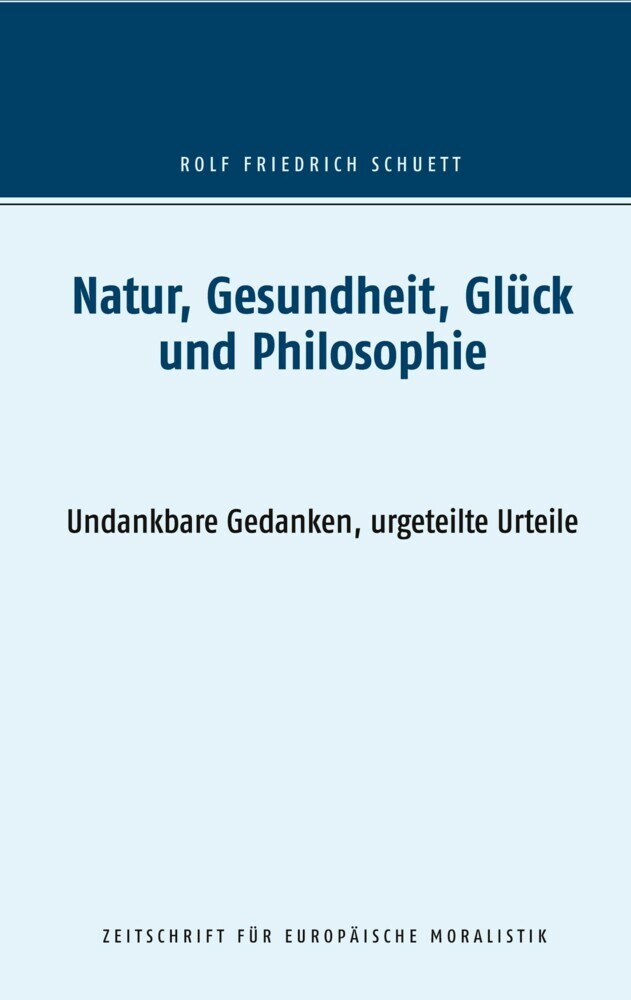 Natur, Gesundheit, Glück und Philosophie main product photo