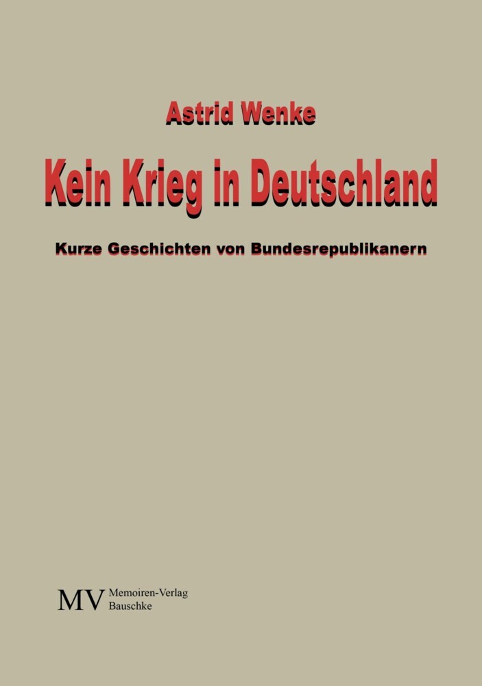 Kein Krieg in Deutschland main product photo