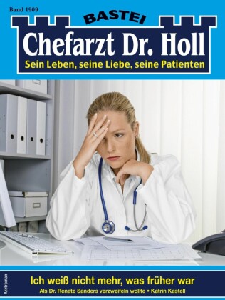 Chefarzt Dr. Holl 1909