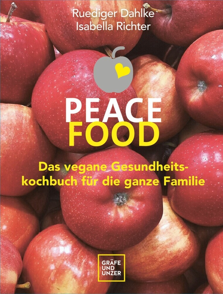 Peace Food - Das vegane Gesundheitskochbuch für die ganze Familie main product photo