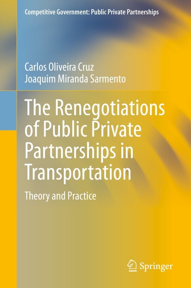 The Renegotiations of Public Private Partnerships in Transportation main product photo
