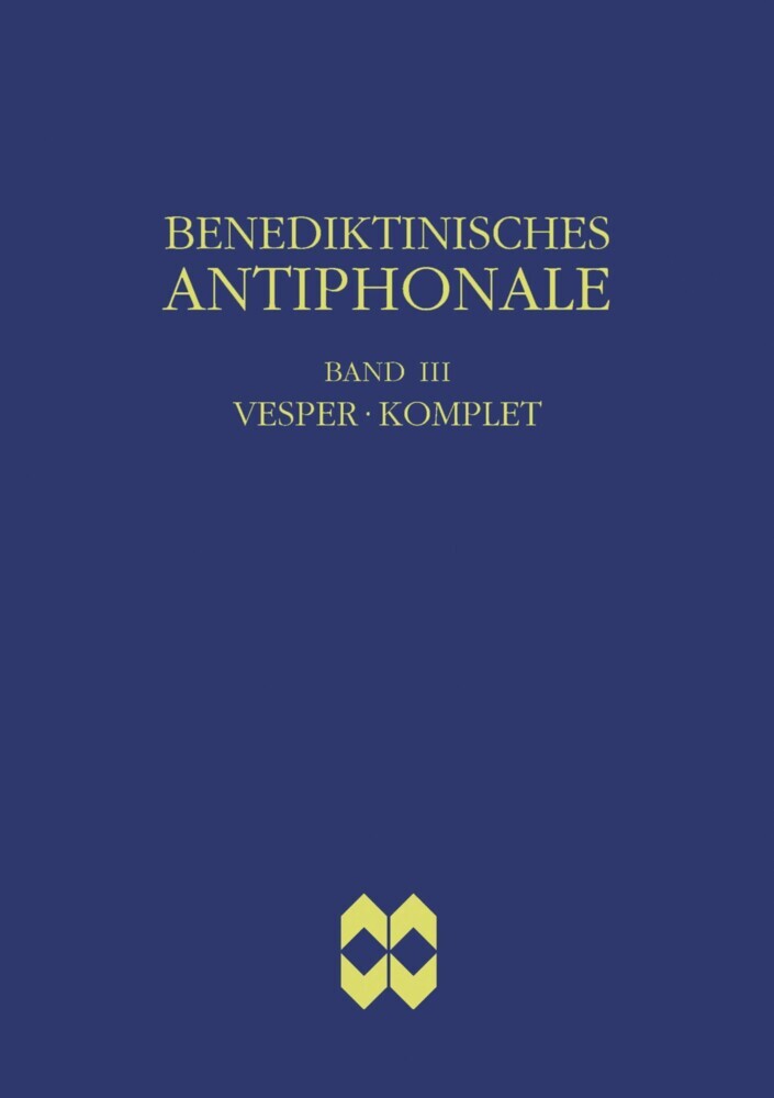 Benediktinisches Antiphonale, Band III - Vesper, Komplet main product photo