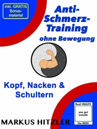 Anti-Schmerz-Training ohne Bewegung
