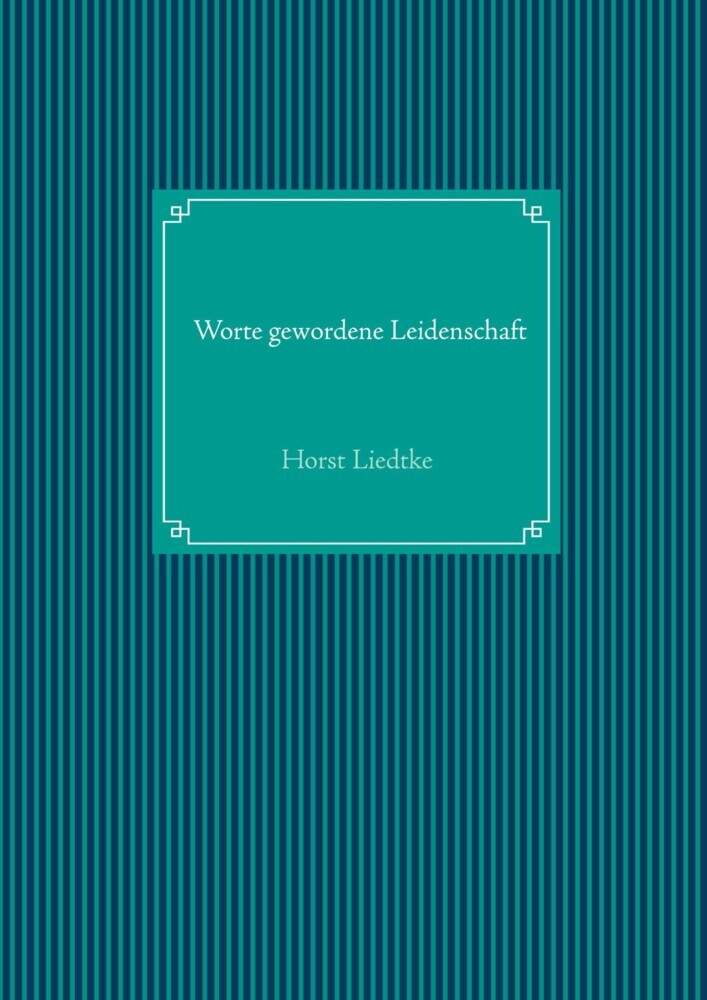 Worte gewordene Leidenschaft main product photo