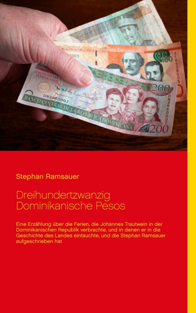 Dreihundertzwanzig Dominikanische Pesos main product photo
