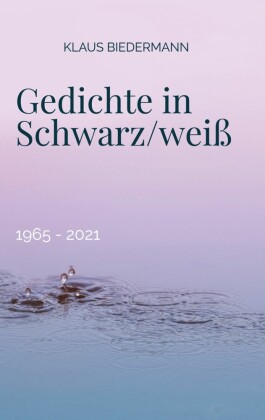 Gedichte in Schwarz/weiß