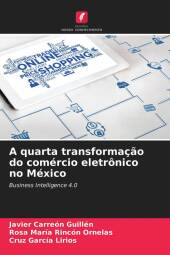 A quarta transformação do comércio eletrônico no México