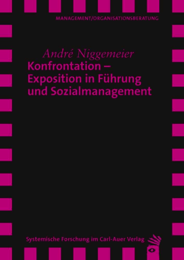 Konfrontation - Exposition in Führung und Sozialmanagement main product photo