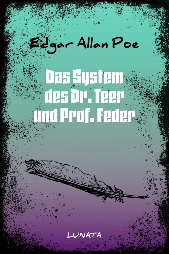 Das System des Dr. Teer und Prof. Feder main product photo