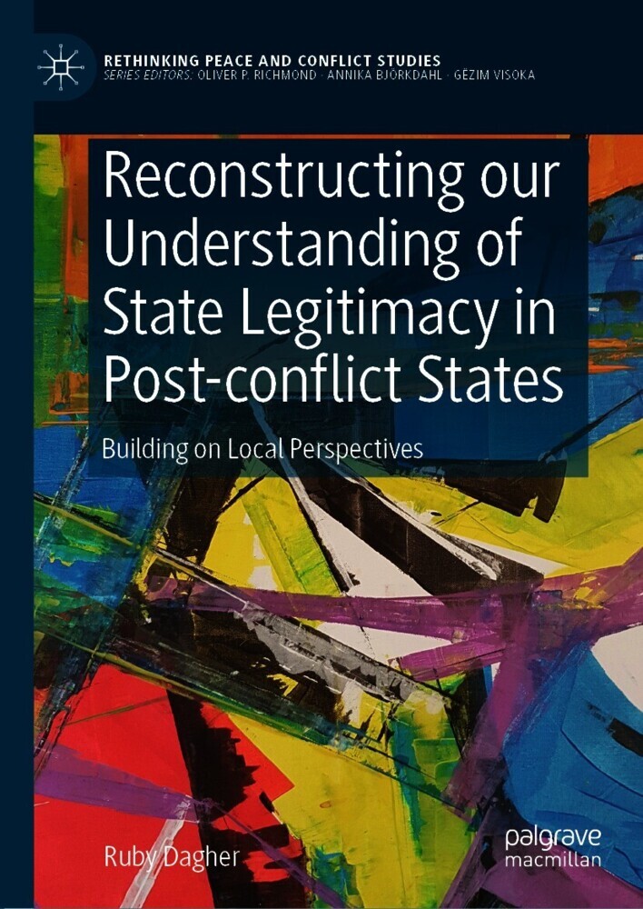 Reconstructing our Understanding of State Legitimacy in Post-conflict States main product photo