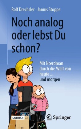 Noch analog oder lebst Du schon?