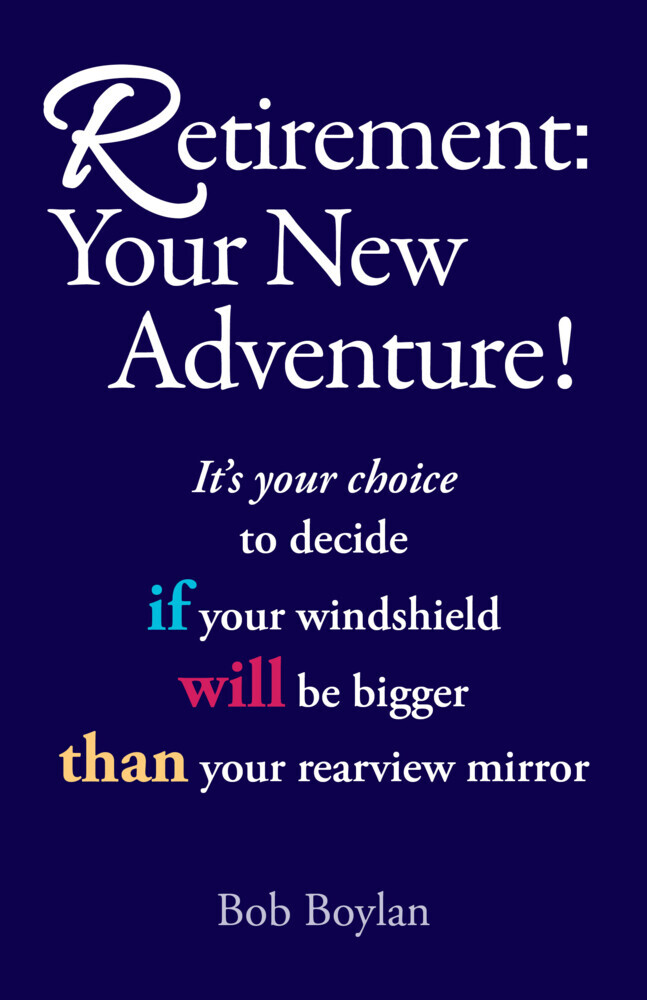 Retirement:Your New Adventure! main product photo