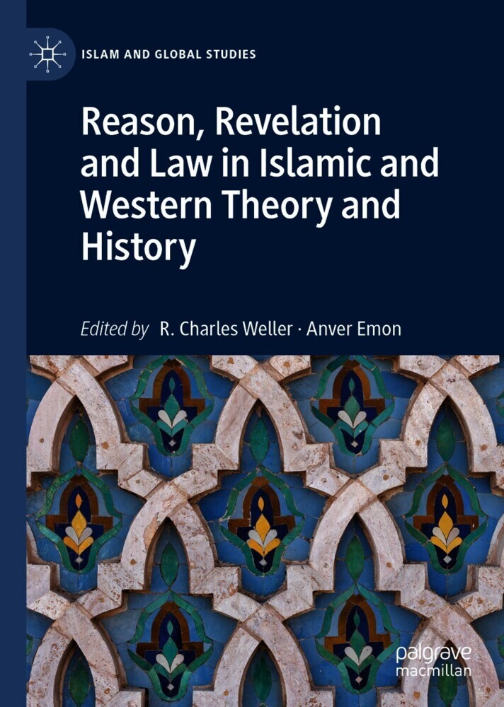 Reason, Revelation and Law in Islamic and Western Theory and History main product photo