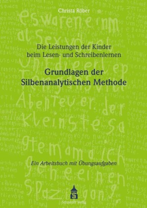 Die Leistungen der Kinder beim Lesen- und Schreibenlernen