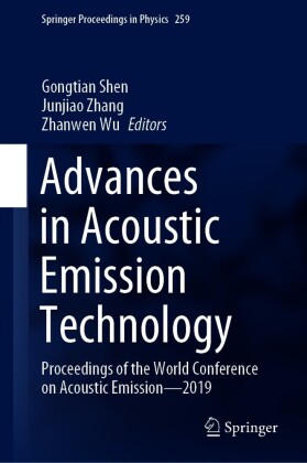 Advances in Acoustic Emission Technology