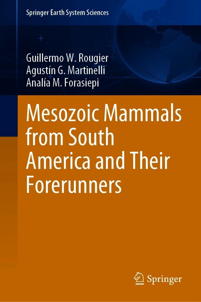Mesozoic Mammals from South America and Their Forerunners main product photo