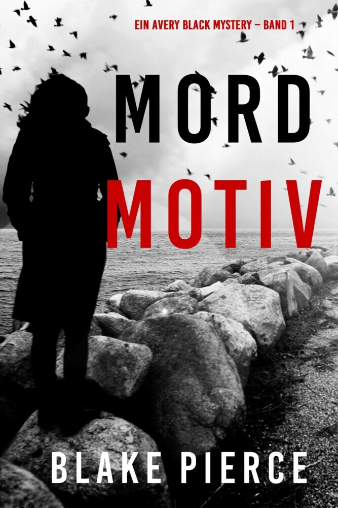 Mordmotiv (Ein Avery Black Mystery - Band 1) main product photo