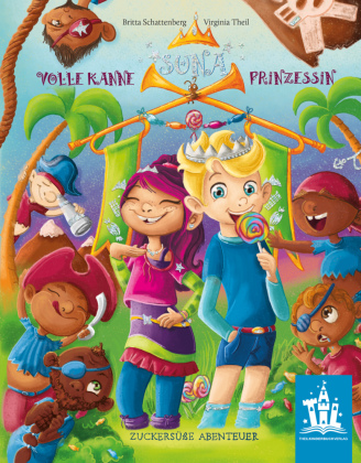 SUNA Volle Kanne Prinzessin - Zuckersüße Abenteuer