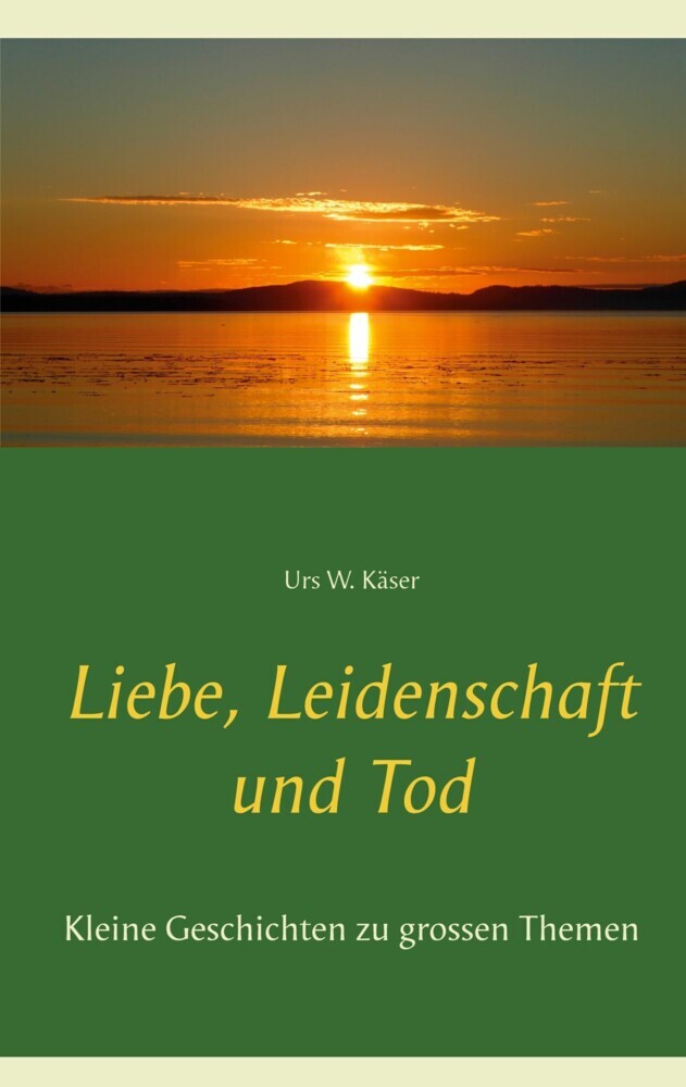 Liebe, Leidenschaft und Tod main product photo