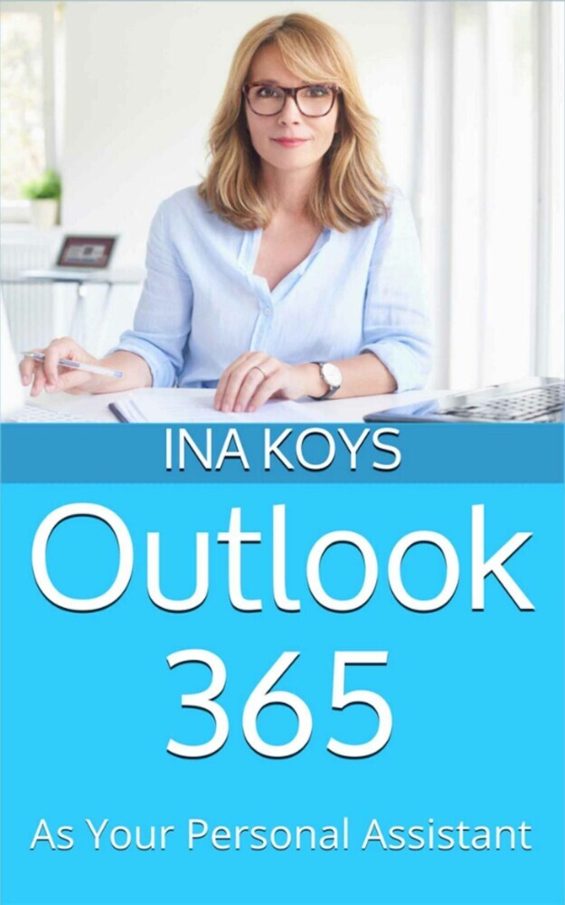 Outlook 365: as your personal Assistant main product photo