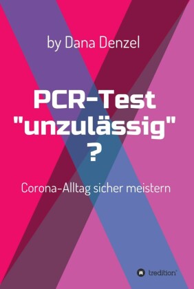 PCR-Test 'unzulässig'?