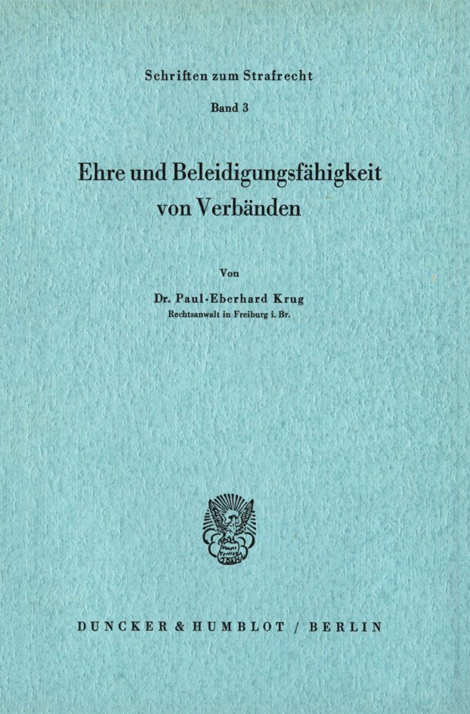Ehre und Beleidigungsfähigkeit von Verbänden. main product photo