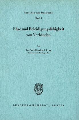 Ehre und Beleidigungsfähigkeit von Verbänden.