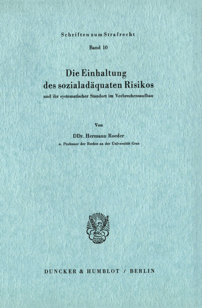 Die Einhaltung des sozialadäquaten Risikos main product photo
