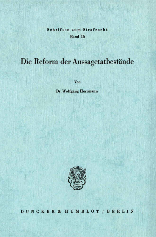 Die Reform der Aussagetatbestände. main product photo