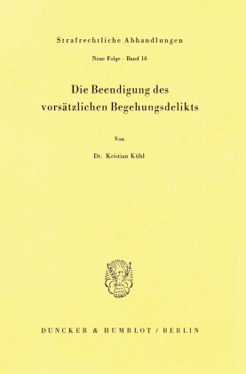 Die Beendigung des vorsätzlichen Begehungsdelikts.