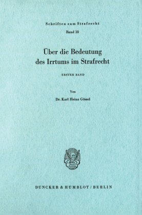 Über die Bedeutung des Irrtums im Strafrecht.