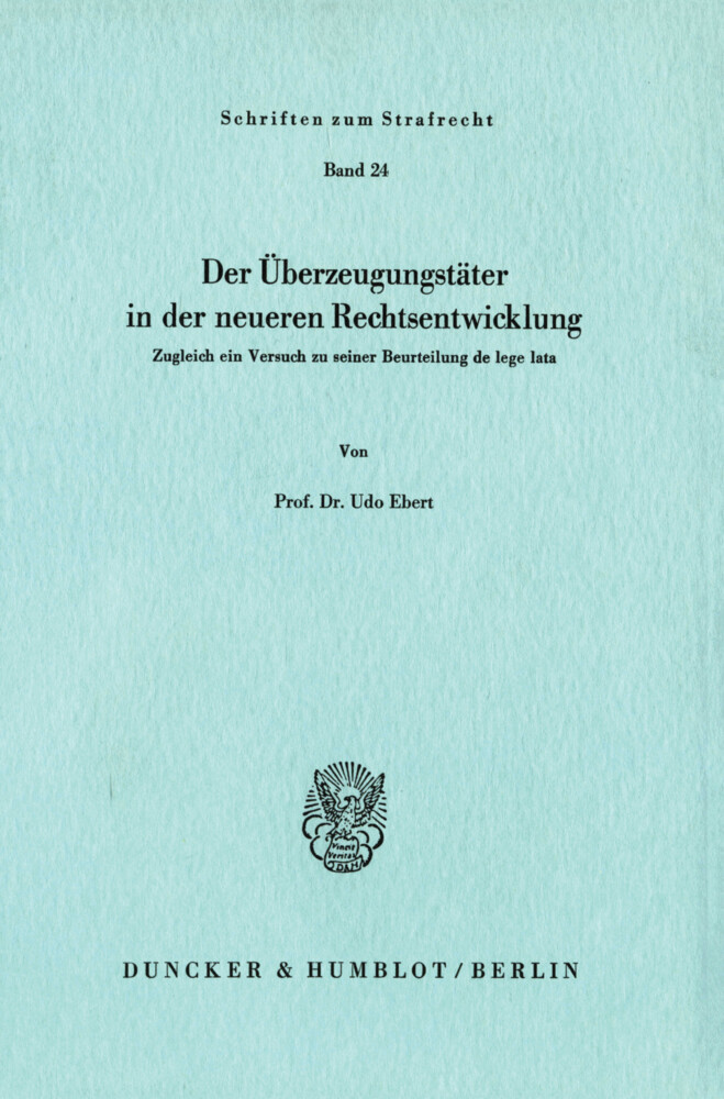 Der Überzeugungstäter in der neueren Rechtsentwicklung. main product photo